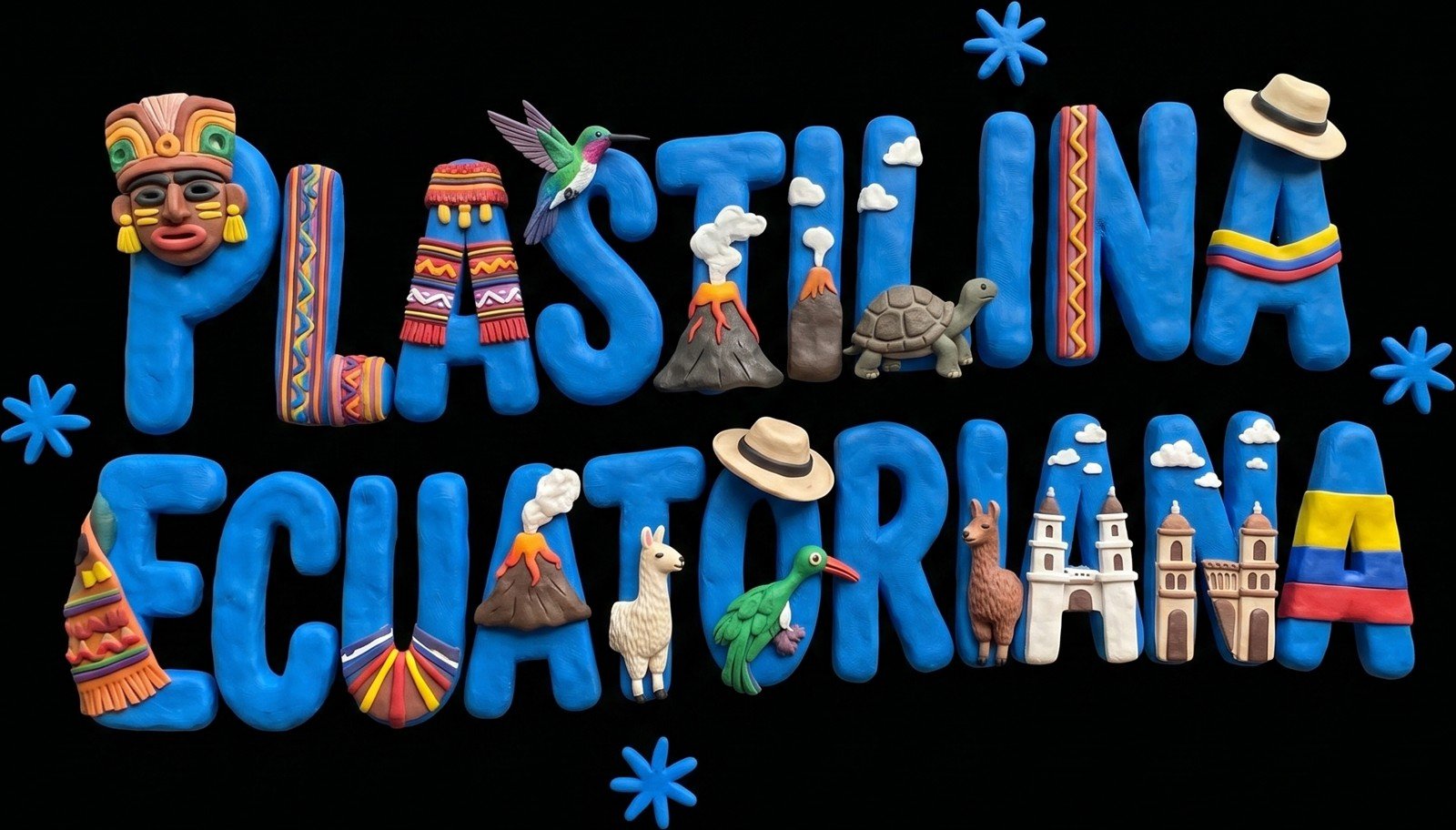 Plastilina ecuatoriana: letras azules y elementos culturales modelados